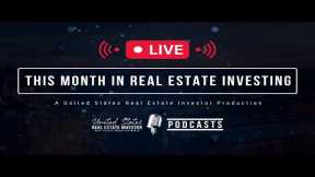 This Month In Real Estate Investing, October 2022