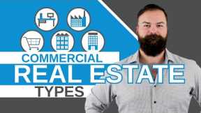 Commercial Real Estate Investing 101 | The 5 Types of Commercial Real Estate