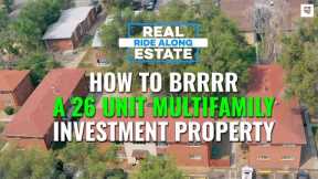 How To BRRRR A 26 Unit Multifamily Investment Property From Start To Finish (Full Deal Analysis)