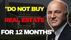 Investing In Real Estate For 2023 Kevin O'Leary | Real Estate Crash