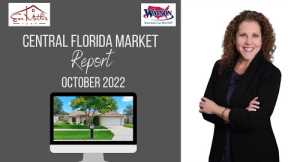 Central Florida Real Estate Market Update - October 2022