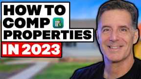 How to Comp Properties (2023) STEP-BY-STEP | Wholesaling Real Estate