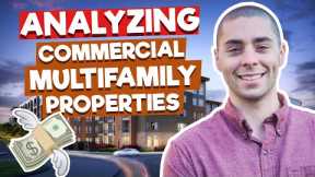 Analyzing Commercial Multifamily Properties [The Easy and Accurate Way]