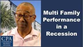 Multi Family Performance in a Recession