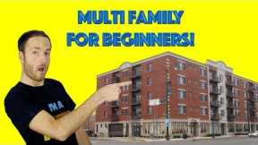 Multi Family Real Estate Investing For Beginners