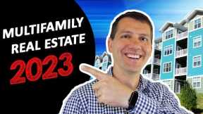 2023 Multifamily Real Estate Predictions