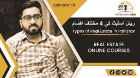 Types of Real Estate in Pakistan | Residential Property Vs Commercial Property | Real Estate Course
