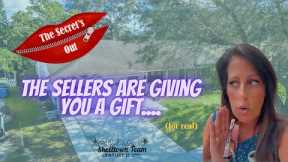 SELLERS ARE GIVING YOU A GIFT - Tampa Bay FL