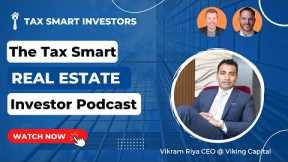 A Physician's Expert Advice on Investing in Real Estate + A Multifamily Market Update w/ Vikram Raya