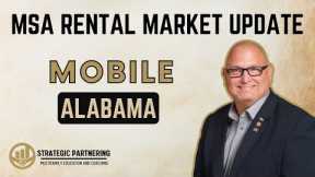 Mobile AL Rental Market For Multifamily Properties