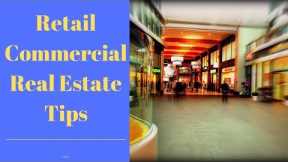 Retail Commercial Real Estate Tips for Beginners