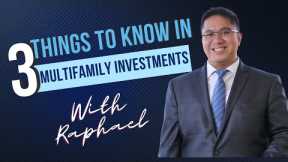 3 Things You Need To Know in Multifamily Real Estate Investing