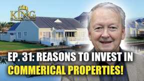7 Reasons to Invest in Commercial Properties!