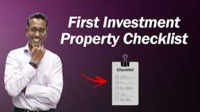 How to get your first investment property right in 2023 – Full Checklist (5 Steps)