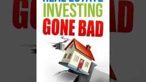 Real Estate Investing Gone Bad Audiobook (Full)