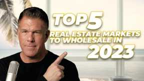 📈 Top 5 Markets to Wholesale Houses in 2023 (secret website)