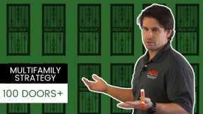 Multifamily Investing – Why 100 Doors?