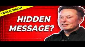 Musk Teases Tesla Investor Day: Hidden Message?