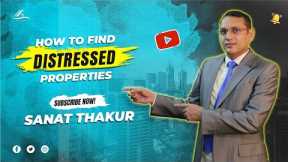3 Tips How To Find Cheap Properties For Sale?| Sanat Thakur | #realestate #motivation #earnmoney