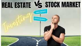 Real Estate v Stock Market Investing: Which is right for you?