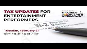 Tax Updates for Entertainment Performers