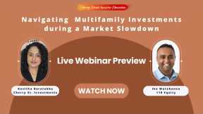 Navigating Multifamily Investments during a Market Slowdown