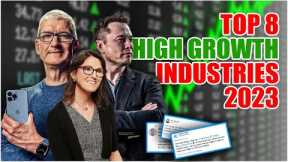 High-Growth Industries 2023 | TOP 8 High-Growth Industries 2023