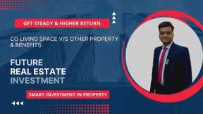Part 4 | Future Real Estate Investment | Higher Return & Rental #realestate #investment