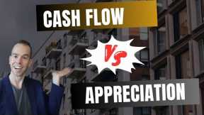 Cash Flow VS Appreciation 🤔 How should you invest? 🏢