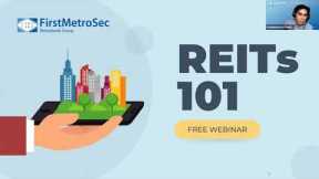 Real Estate Investment Trusts (REITs) 101
