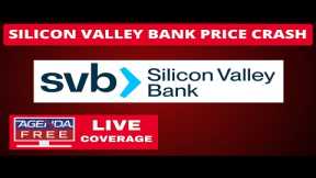 Silicon Valley Bank Stock Price Crash - LIVE Breaking News Coverage (SIVB)