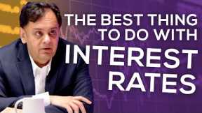 The Best Thing To Do Right Now with Interest Rates - The Fundication Show!