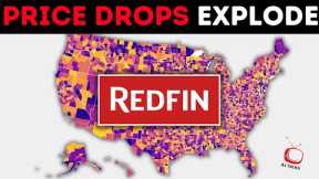 Redfin's Housing Market Interactive Map (Home Price Drops EXPLODE)