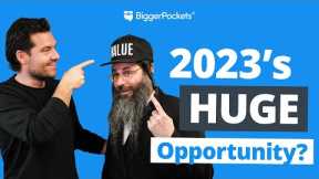 2023’s HUGE Multifamily Opportunity & The End of Tax-Free Income?
