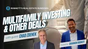 Multifamily Investing and Other Deals with Chad Zdenek