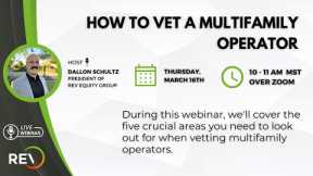 How to Vet a Multifamily Operator