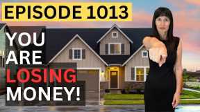 Real Estate Investors Are Losing Money - The Shocking Truth Revealed