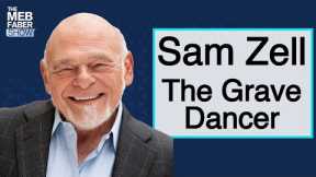 Sam Zell - The Grave Dancer on Private REITs, the Macro Landscape, & Timeless Investing Wisdom