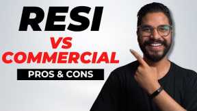 Residential vs Commercial Property Investing | Pros & Cons (Will Surprise You!)