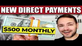 $500/MO DIRECT PAYMENTS… in 19 Days!! STIMULUS CHECK UPDATE