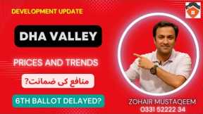 DHA Valley - Current Market Prices | July 2023 | 6th Ballot | Commercial Balloting