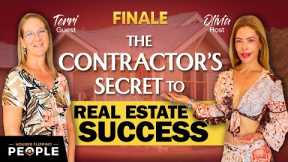 Finale |The Contractor's Secret to Success Real Estate