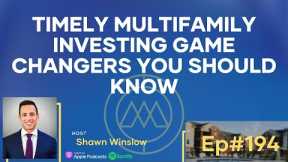 Timely Multifamily Investing Game Changers You Should Know