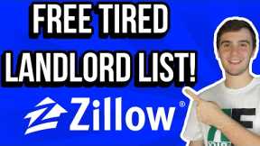 How to Pull FREE Tired Landlord Lists from Zillow | Wholesaling Real Estate