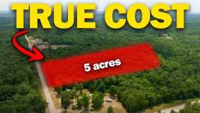 Don't Get BLINDSIDED By The Cost of Buying Land