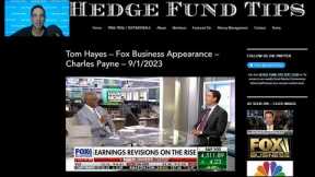 Hedge Fund Tips with Tom Hayes - VideoCast - Episode 203 - September 7, 2023