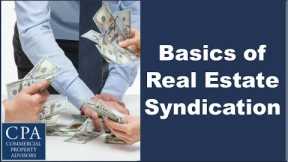 Basics of Real Estate Syndication
