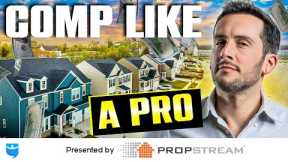 How to Value ANY Property in ANY Market (Real Estate Comps)