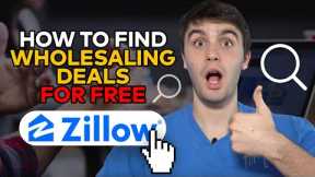 How to Find Wholesaling Deals for FREE - Using Zillow For Sale by Owners!