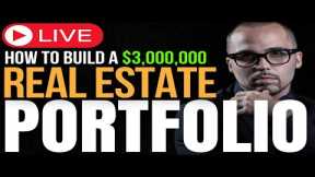 HOW to ACQUIRE a $3,000,000 REAL ESTATE PORTFOLIO in LESS then 12 MONTHS with NO MONEY!